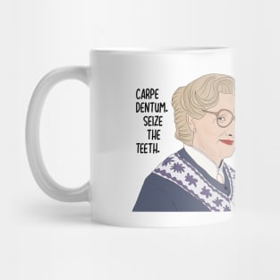 Carpe Dentum - Seize the Teeth! Mug